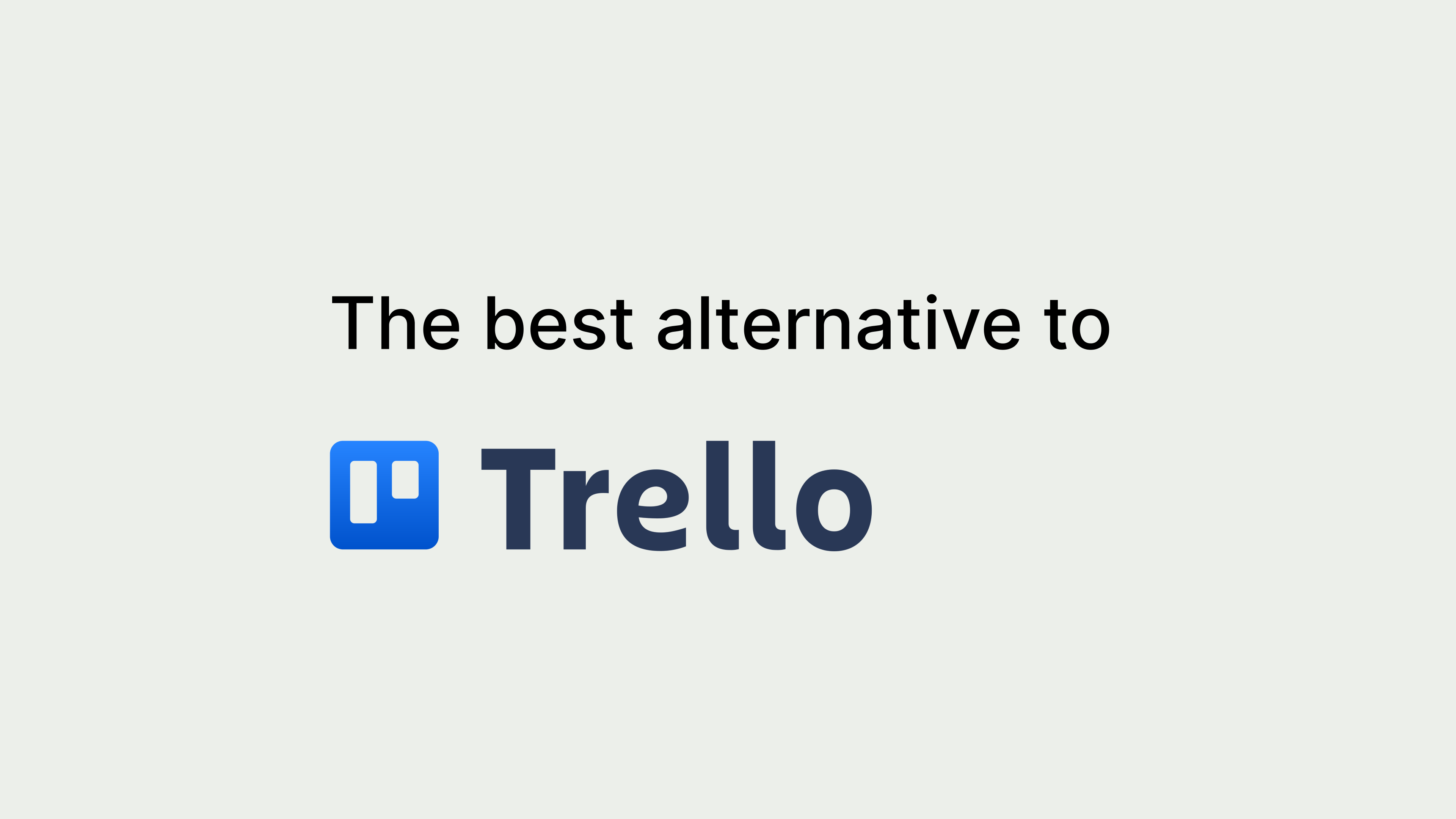 14 Of The Best Trello Alternatives for [2023]